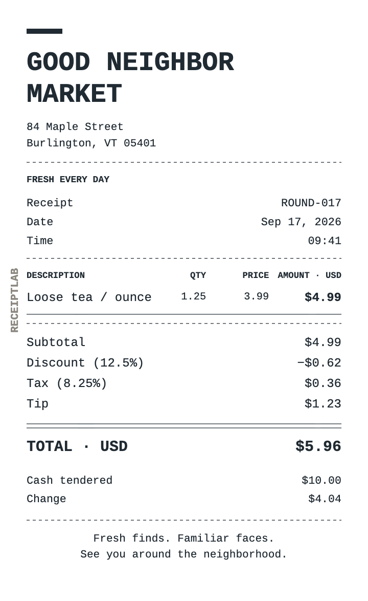 Loose tea calculation receipt: $4.99 subtotal, $0.62 discount, $0.36 tax, $1.23 tip, $5.96 total and $4.04 change from $10 cash.